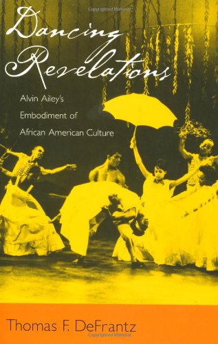 Dancing Revelations: Alvin Ailey'S Embodiment Of African American Culture
