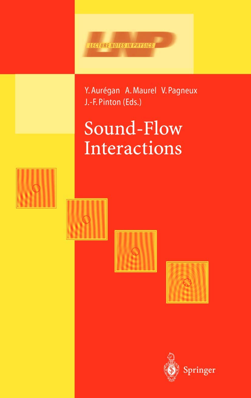 SoundFlow Interactions (Lecture Notes in Physics, 586),Used