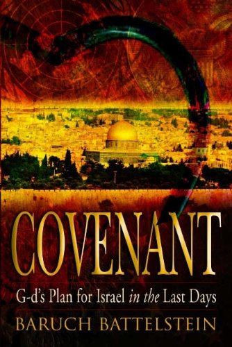 Covenant: God's Plan for Israel in the Last Days,Used