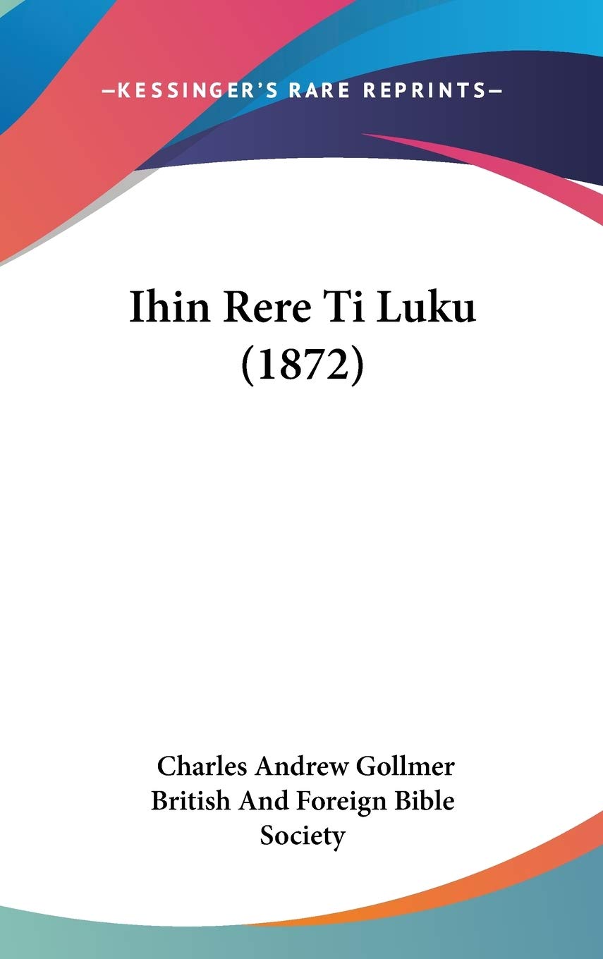 Ihin Rere Ti Luku (1872) (Yoruba Edition),Used