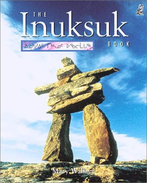 The Inuksuk Book,Used
