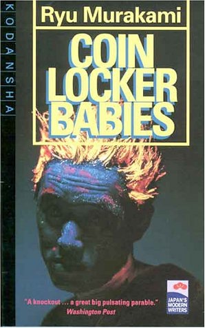 Coin Locker Babies: Japan'S Modern Writers