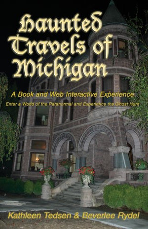 Haunted Travels of Michigan I,Used