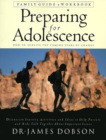 Preparing for Adolescence: How to Survive the Coming Years of Change : Family Guide & Workbook,Used