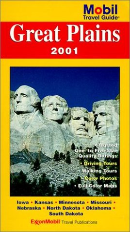 Mobil Travel Guide 2001 Great Plains: Iowa, Kansas, Minnesota, Missouri, Nebraska, North Dakota, Oklahoma, South Dakota (MOBIL T,Used