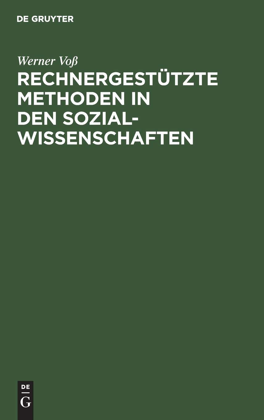 Rechnergesttzte Methoden in den Sozialwissenschaften (German Edition),Used