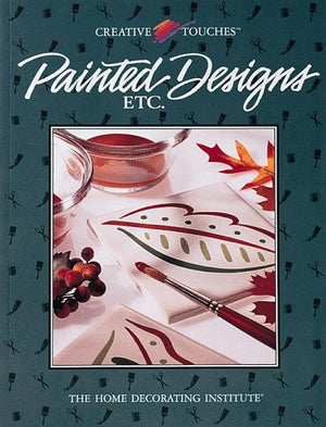 Painted Designs, Etc (Creative Touches),Used