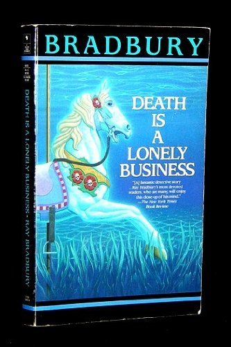 Death Is a Lonely Business,New