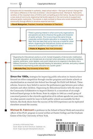 Organizing for Educational Justice: The Campaign for Public School Reform in the South Bronx,Used