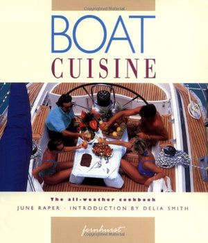 Boat Cuisine: The AllWeather Cookbook,Used