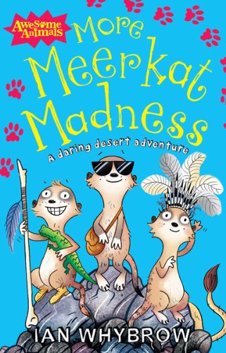 More Meerkat Madness (Awesome Animals),Used