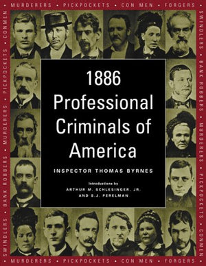 1886 Professional Criminals of America
