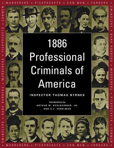 1886 Professional Criminals of America