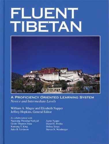Fluent Tibetan: A Proficiency Oriented Learning System(Novice & Intermediate Levels) [Hardcover + MP3 CDs],Used