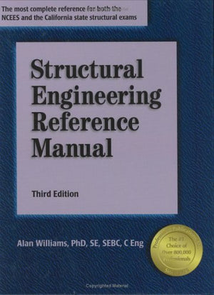 Structural Engineering Reference Manual, 3rd ed.,Used