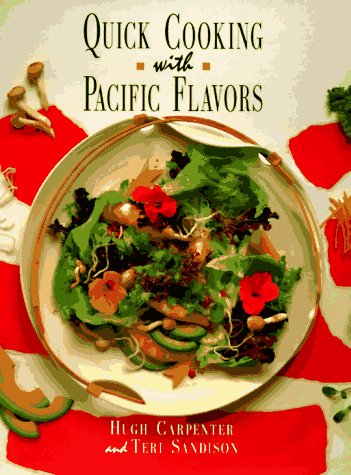 Quick Cooking With Pacific Flavors,New