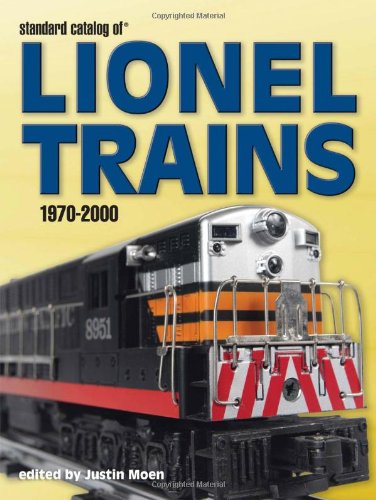 Standard Catalog Of Lionel Trains, 19702000,Used