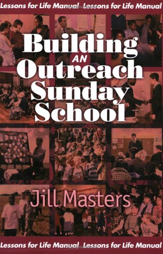 Building An Outreach Sunday School,Used