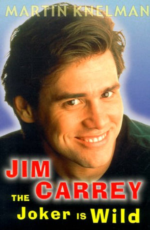 Jim Carrey: The Joker is Wild: The Trials and Triumphs of Jim Carrey,Used