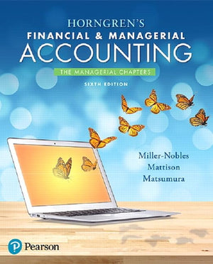 Horngren's Financial & Managerial Accounting: The Managerial Chapters,Used