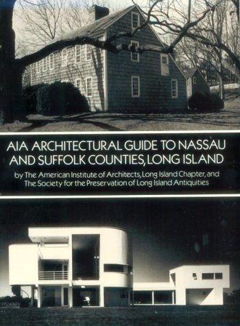 AIA Architectural Guide to Nassau and Suffolk Counties, Long Island,Used