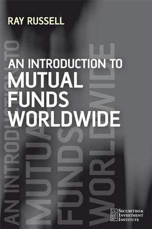 An Introduction to Mutual Funds Worldwide (Securities Institute),Used
