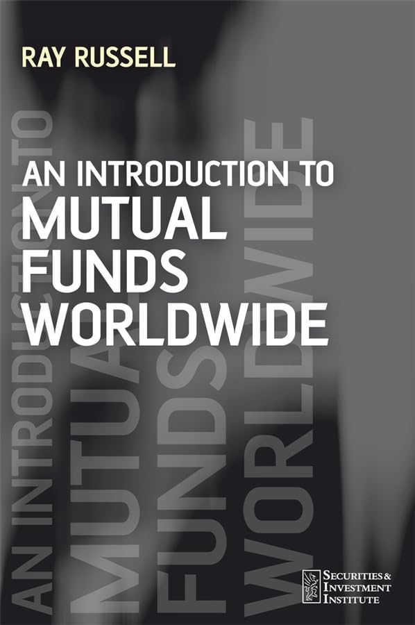 An Introduction to Mutual Funds Worldwide (Securities Institute),Used