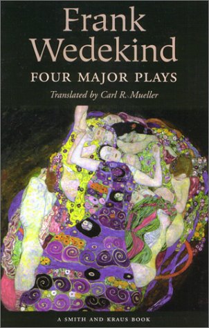 Frank Wedekind: Four Major Plays (Great Translations For Actors Series),Used