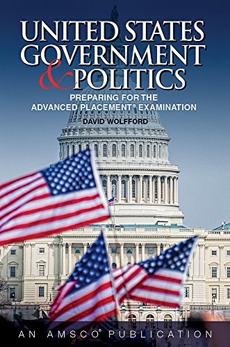 United States Government & Politics: Preparing for the Advanunited States Government & Politics: Preparing for the Advanunited S,Used