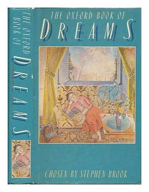 The Oxford Book of Dreams (Oxford Books of Verse),Used