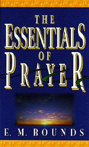 Essentials Of Prayer,New