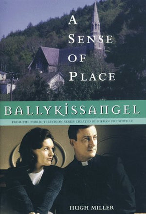 Ballykissangel: A Sense Of Place-used