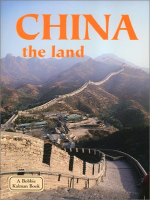 China the Land: The Land (Lands, Peoples, and Cultures),Used