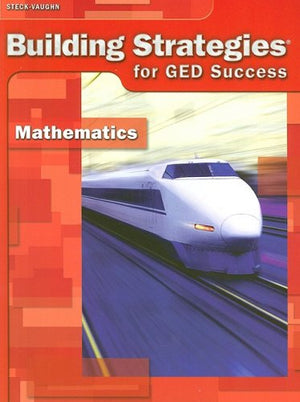 SteckVaughn Building Strategies for GED Success  Mathematics,Used