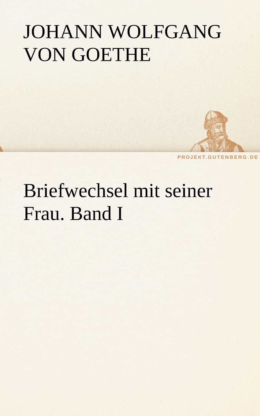 Briefwechsel Mit Seiner Frau. Band I (German Edition),Used