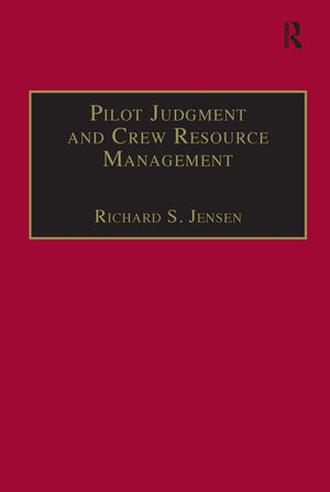 Pilot Judgment and Crew Resource Management,Used