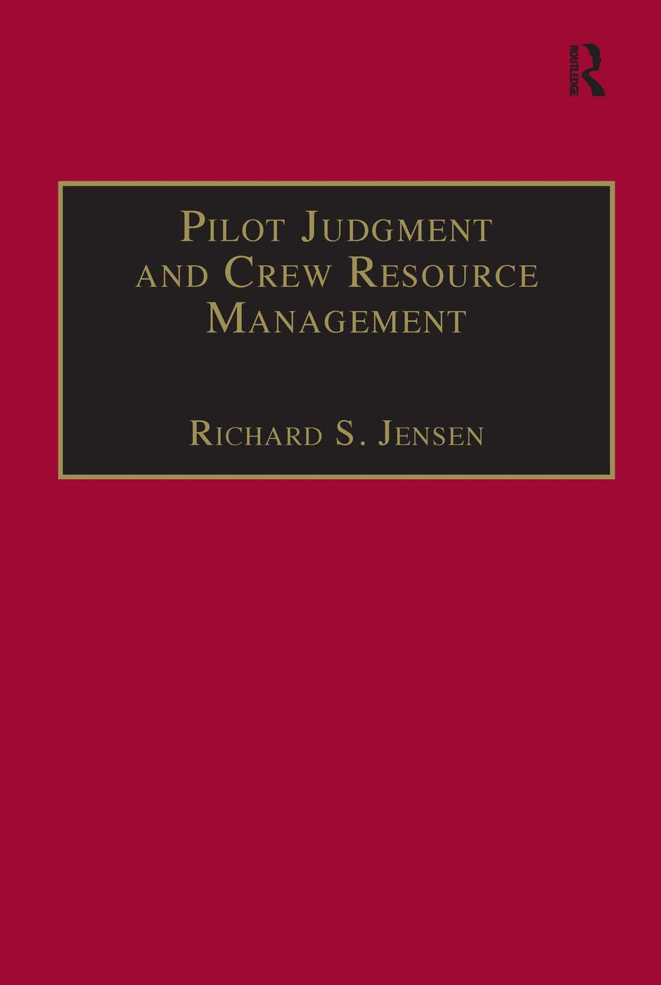 Pilot Judgment and Crew Resource Management,Used