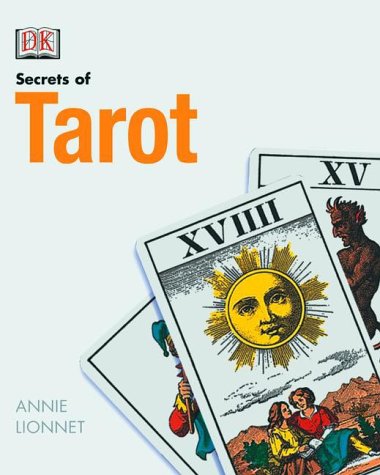 The Secrets Of Tarot