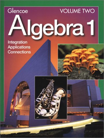 Algebra 1: Integration Applications and Connections, Vol. 2,Used