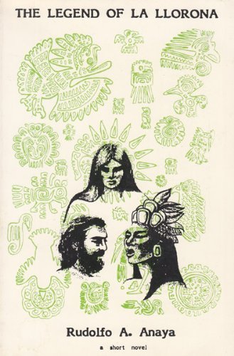 The Legend of La Llorona: A Short Novel,Used