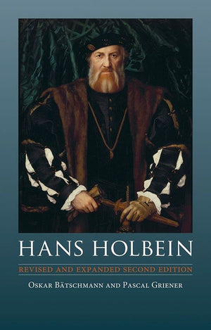 Hans Holbein: Revised and Expanded Second Edition,Used