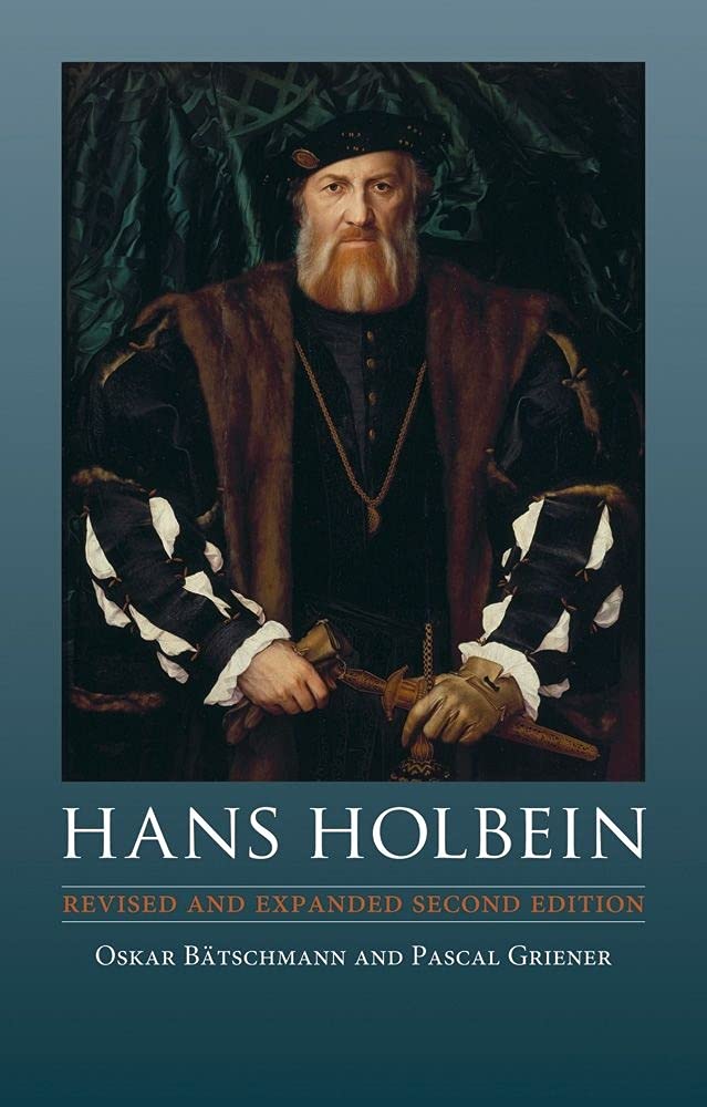 Hans Holbein: Revised and Expanded Second Edition,Used