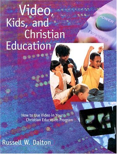 Video, Kids And Christian Education,New
