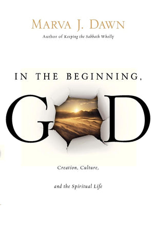 In the Beginning, GOD: Creation, Culture, and the Spiritual Life,Used