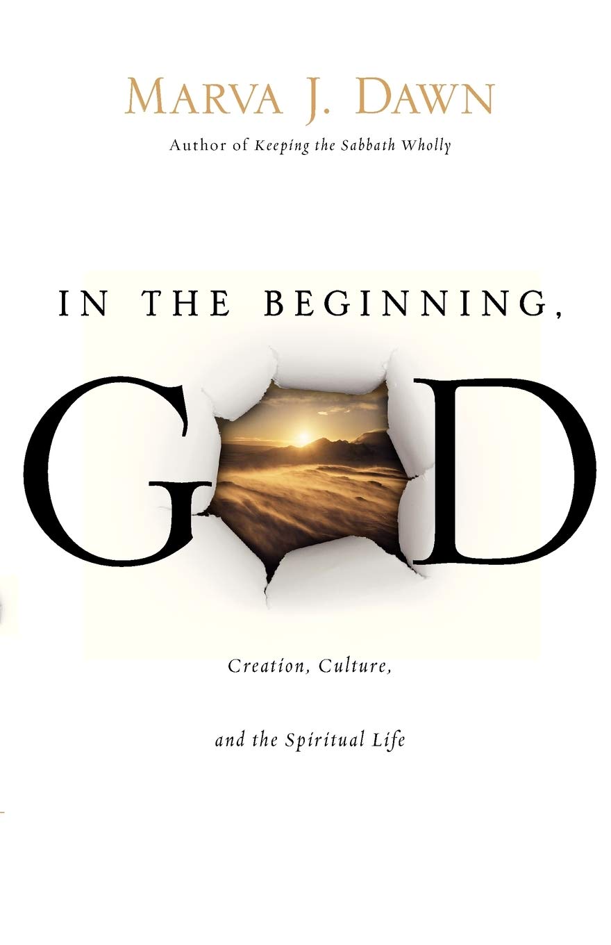 In the Beginning, GOD: Creation, Culture, and the Spiritual Life,Used