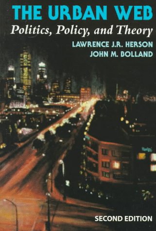 The Urban Web: Politics, Policy, and Theory (NelsonHall Series in Political Science),Used