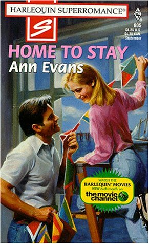 Home to Stay (Harlequin Superromance No. 805),Used
