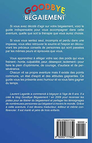 Goodbye Bgaiement !: Petit Guide De Voyage Pour Les Aventuriers Du Bgaiement (French Edition)