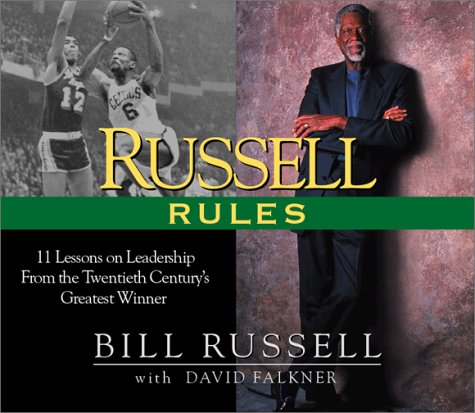 Russell Rules: 11 Lessons on Leadership from the 20th Century's Greatest Champion,Used