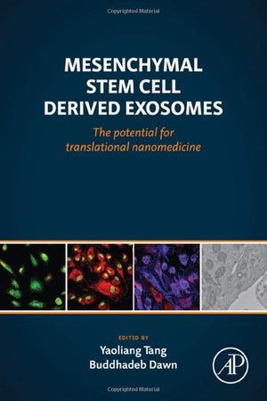 Mesenchymal Stem Cell Derived Exosomes: The Potential For Translational Nanomedicine,Used